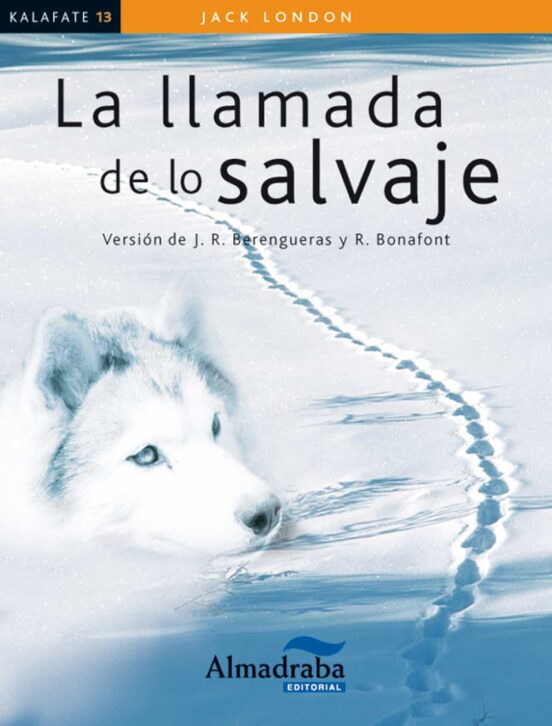 La Llamada De Lo Salvaje Lectura Facil