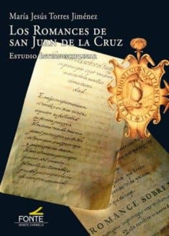 Los Romances De San Juan De La Cruz