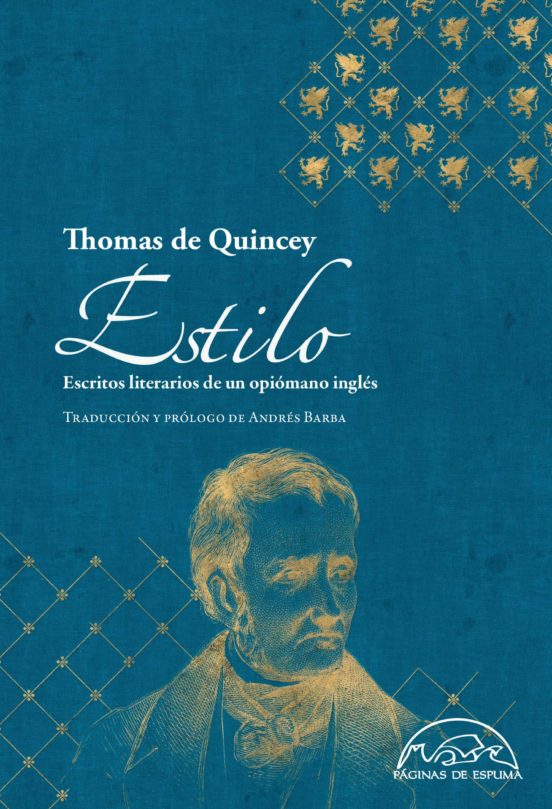 Estilo: Escritos Literarios De Un Opiomano Ingles