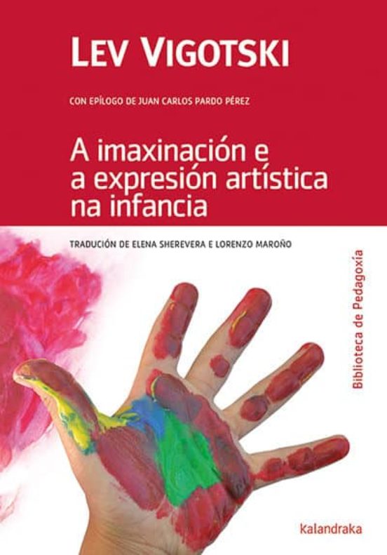 A Imaxinación E A Expresión Artística Na Infancia