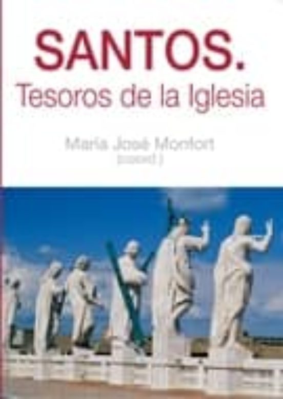 Santos. Tesoros De La Iglesia