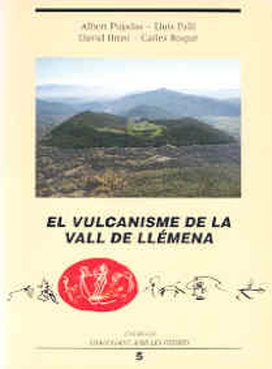 El Vulcanisme De La Vall De Llemena