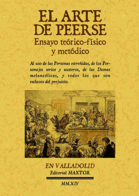 El Arte De Peerse Ensayo Teorico-fisico Y Metodico