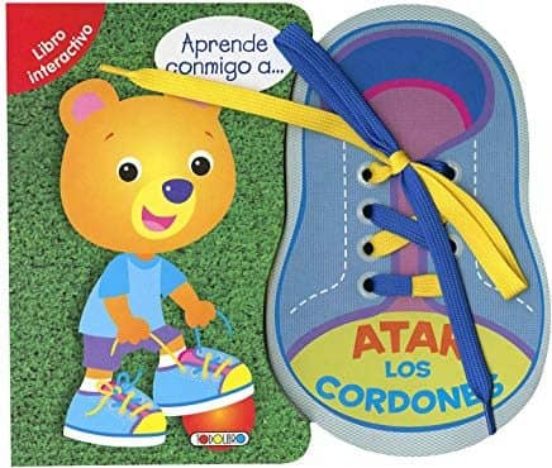 Aprende Conmigo a Atar los Cordones: Aprende Conmigo