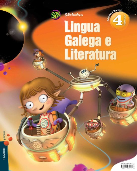 Lingua Galega 4º Educacion Primaria Superpixepolis