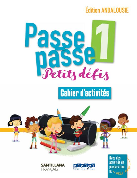 Passe Passe-petits Defis 1 Cahier Andalucia