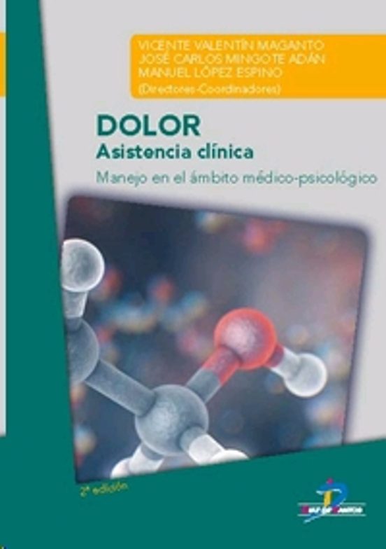 Dolor: Asistencia Clinica: Manejo En El Ambito Medico-psicologico