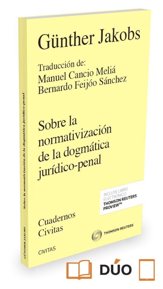 Civitas: Sobre La Normativización De La Dogmática Jurídico-penal