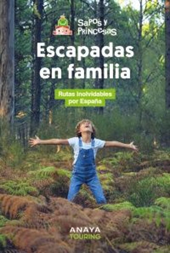 Escapadas En Familia 2025
