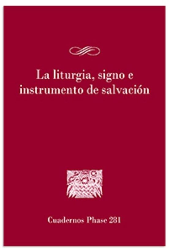 La Liturgia Signo E Instrumento De Salvación