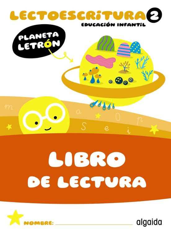 Planeta Letrón Lectoescritura Nivel 2 Libro de Lectura 4 Años