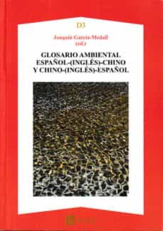 Glosario Ambiental Español- -chino Y Chino- -español