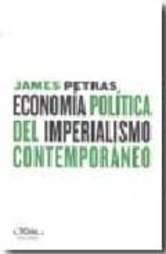Economía Política Del Imperialismo Contemporáneo