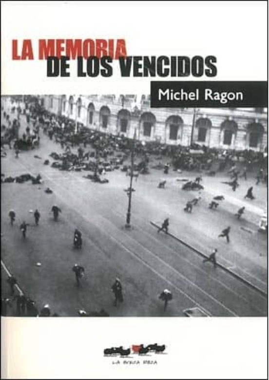 La Memoria De Los Vencidos