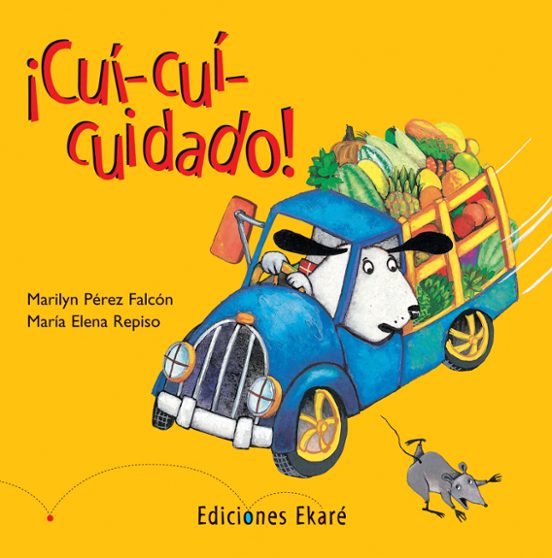 ¡cui-cui-cuidado!
