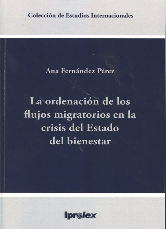 Ordenación De Los Flujos Migratorios En La Crisis Del Estado Del Biene
