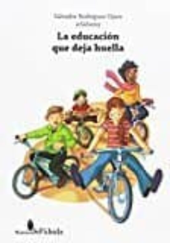 La Educacion Que Deja Huella Y No Cicatrices