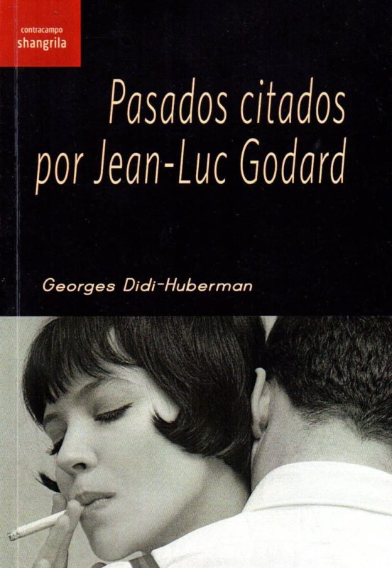 Pasados Citados Por Jean-Luc Godard