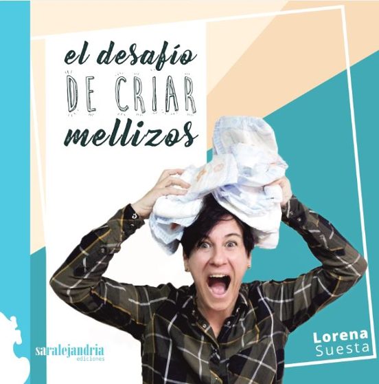 El Desafío De Criar Mellizos