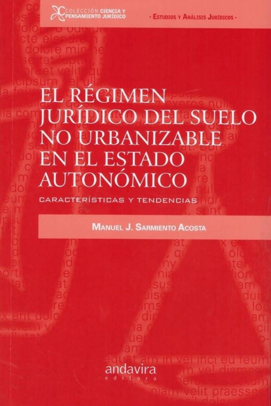 El Régimen Del Suelo No Urbanizable En El Estado Autonómico