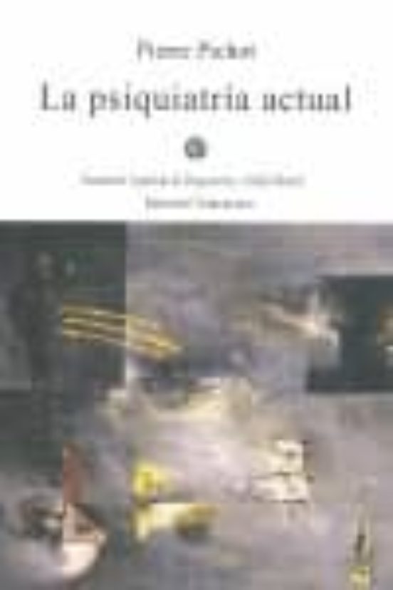 La Psiquiatr¡a Actual