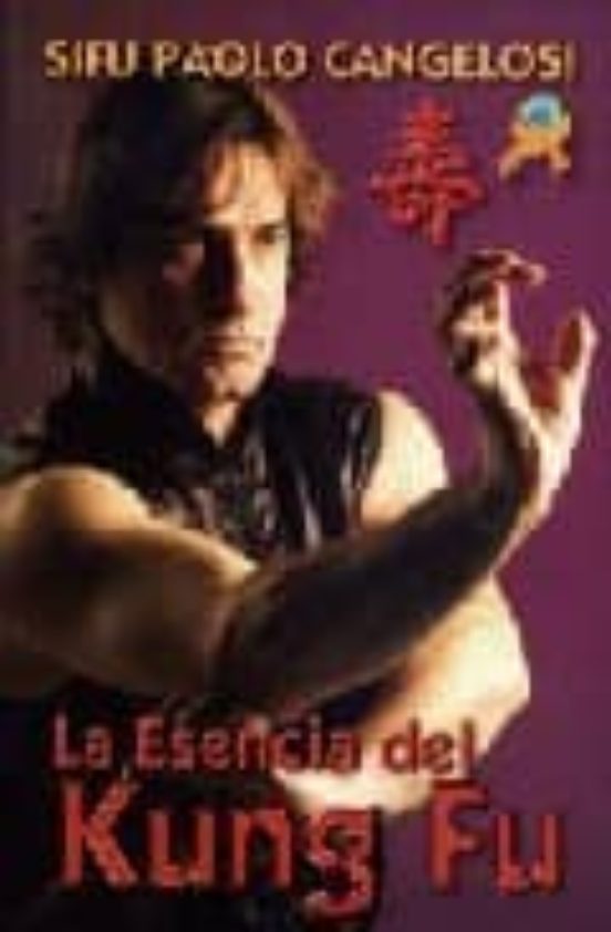 La Esencia De Kung Fu