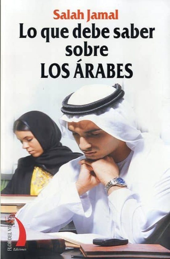 Lo Que Debe Saber Sobre Los Arabes