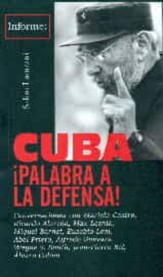Cuba ¡Palabra A La Defensa!