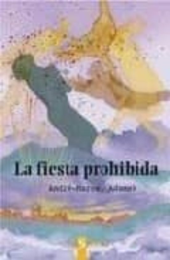 La Fiesta Prohibida