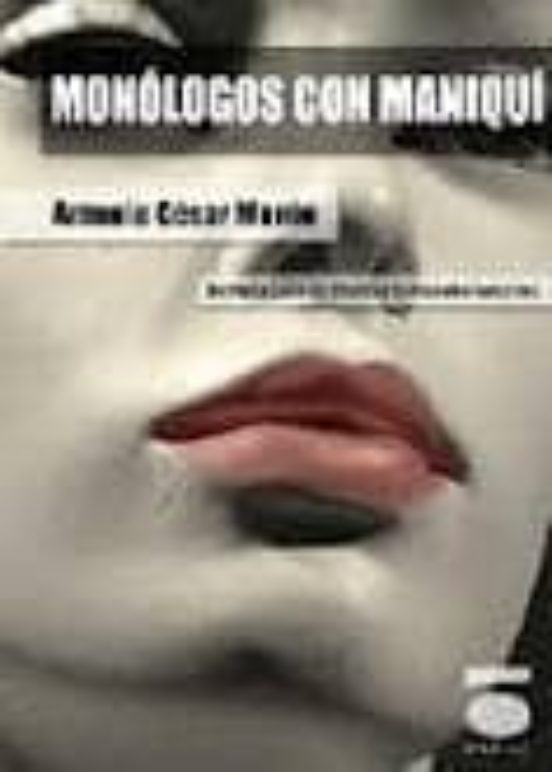 Monologos Con Maniqui