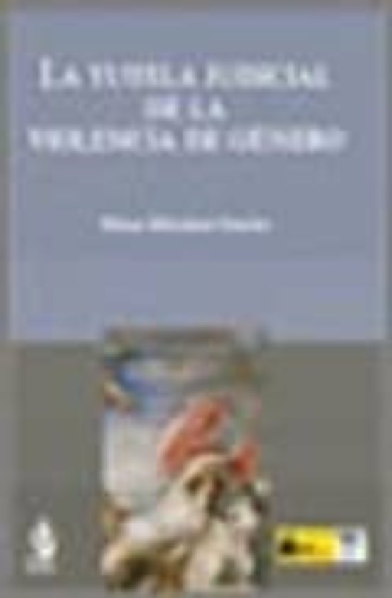 La Tutela Judicial De La Violencia De Género