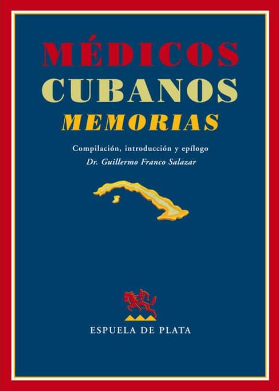 Medicos Cubanos Memorias