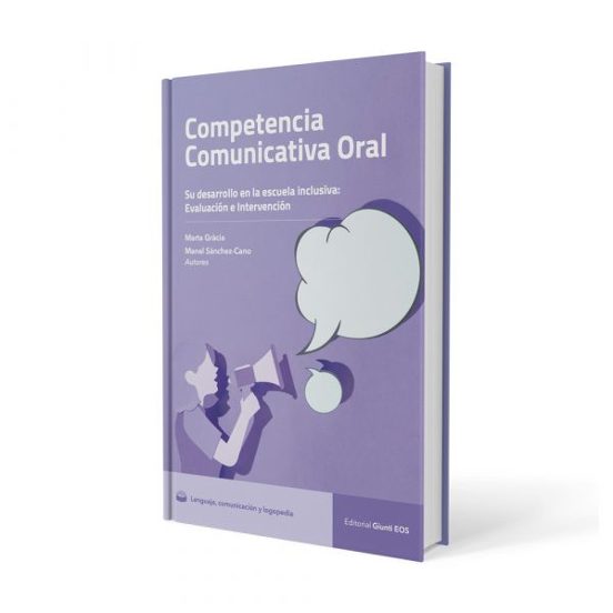 Competencia Comunicativa Oral. Su Desarrollo en la Escuela Inclusiva