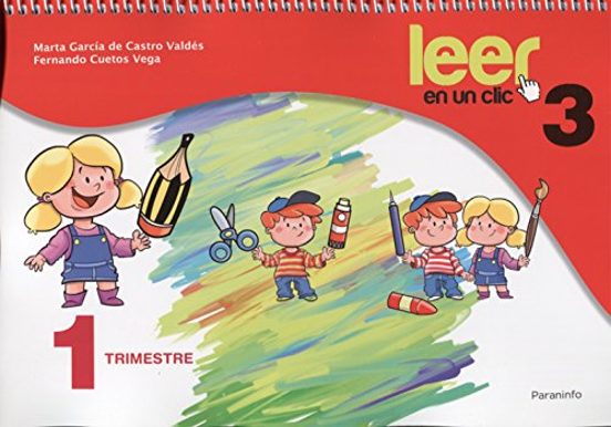 Leer en un Clic Fichas Educacion Infantil 1º Trimestre 3º Curso