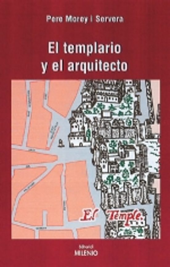 El Arquitecto Y El Templario