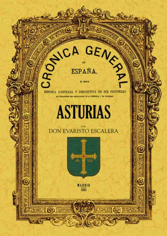 Cronica Del Principado De Asturias