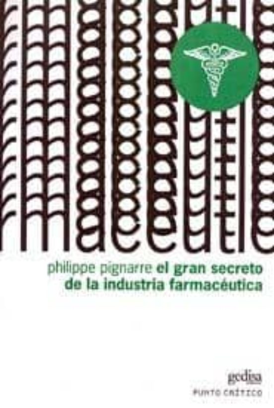 El Gran Secreto De La Industria Farmacéutica