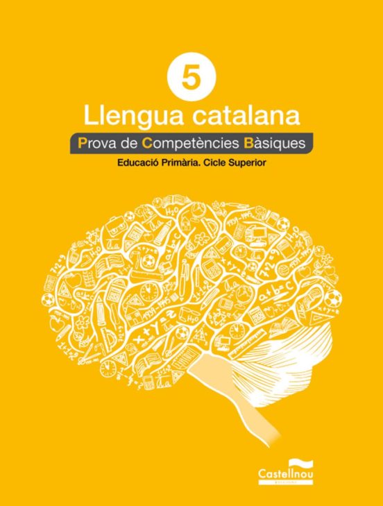 Llengua Catalana 5è. Prova De Competències Bàsiques