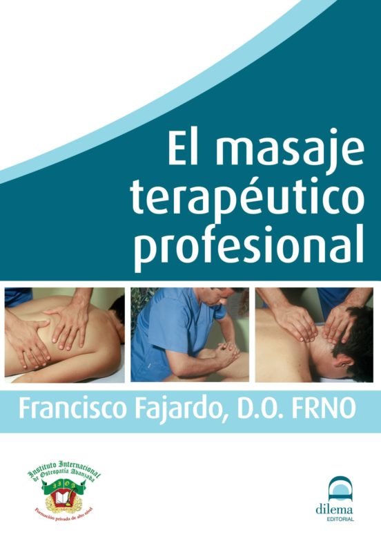 El Masaje Terapeutico Profesional