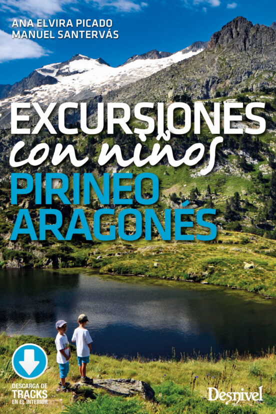 Excursiones con Niños. Pirineo Aragones