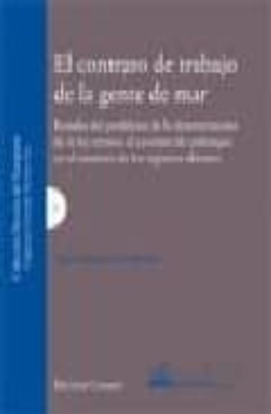 El Contrato De Trabajo De La Gente De Mar: Estudio Del Problema D E La