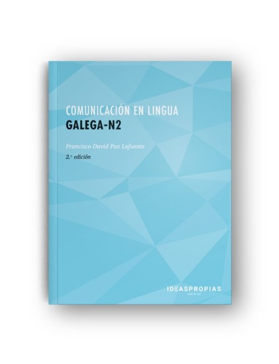 Comunicación En Lingua Galega N2. Certificados De Profesionalidad. Com