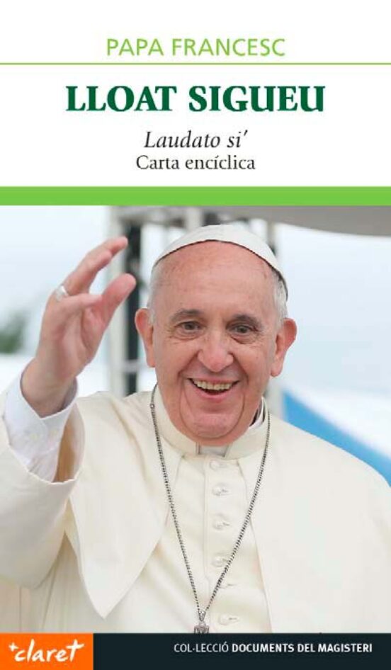 Lloat Sigueu: Carta Enciclica