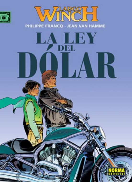 Largo Winch 14. La Ley del Dolar