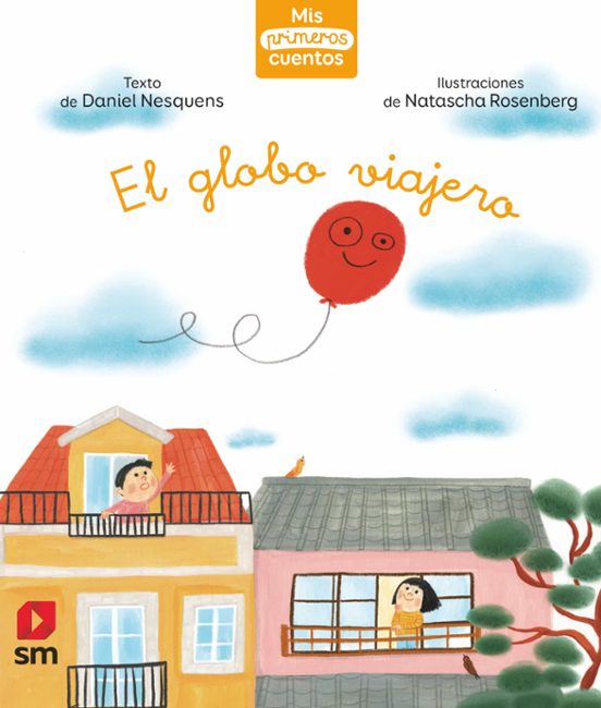 El Globo Viajero Nivel 2 Caligrafica