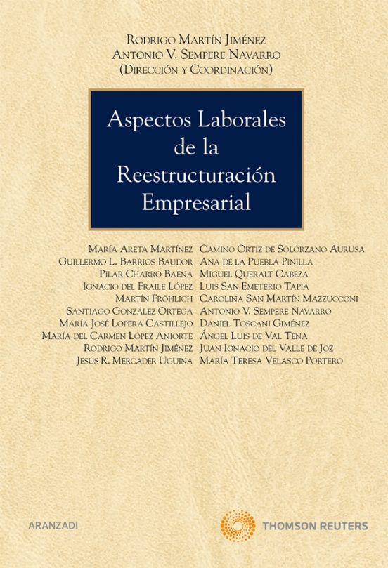 Aspectos Laborales De La Reestructuración Empresarial