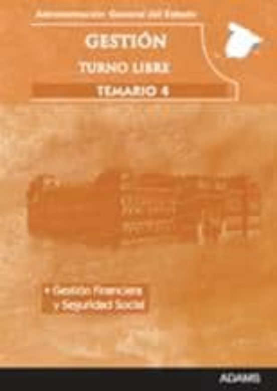 Gestion De La Administracion General Del Estado Turno Libre. Tema Rio