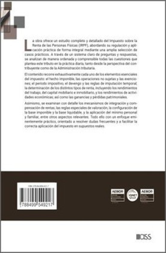 Impuesto Sobre La Renta De Las Personas Físicas: Respuestas Y Soluciones Prácticas