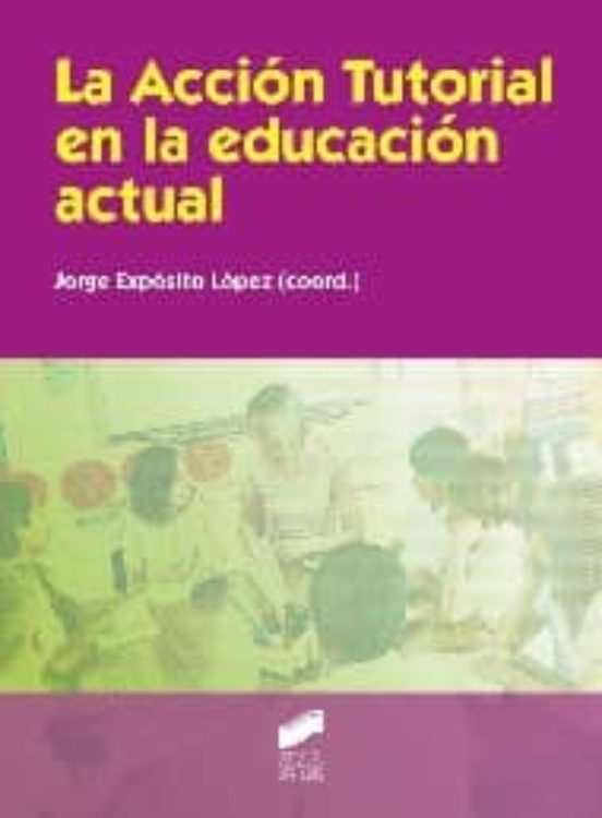 La acción tutorial en la educación actual