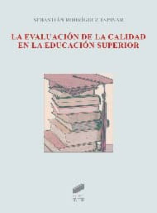 La evaluación de la calidad en la educación superior